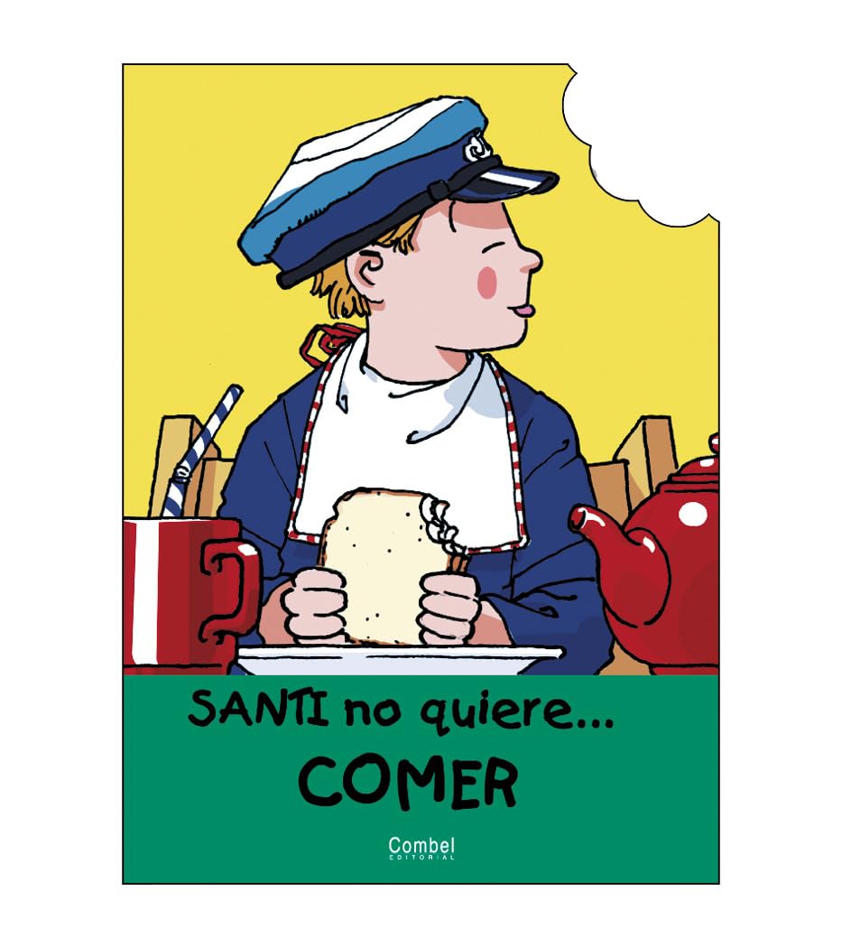 SANTI NO QUIERE COMER (IMPR.)