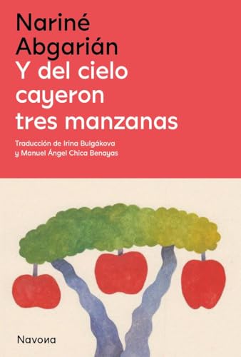 Y del cielo cayeron tres manzanas (SERIE M)