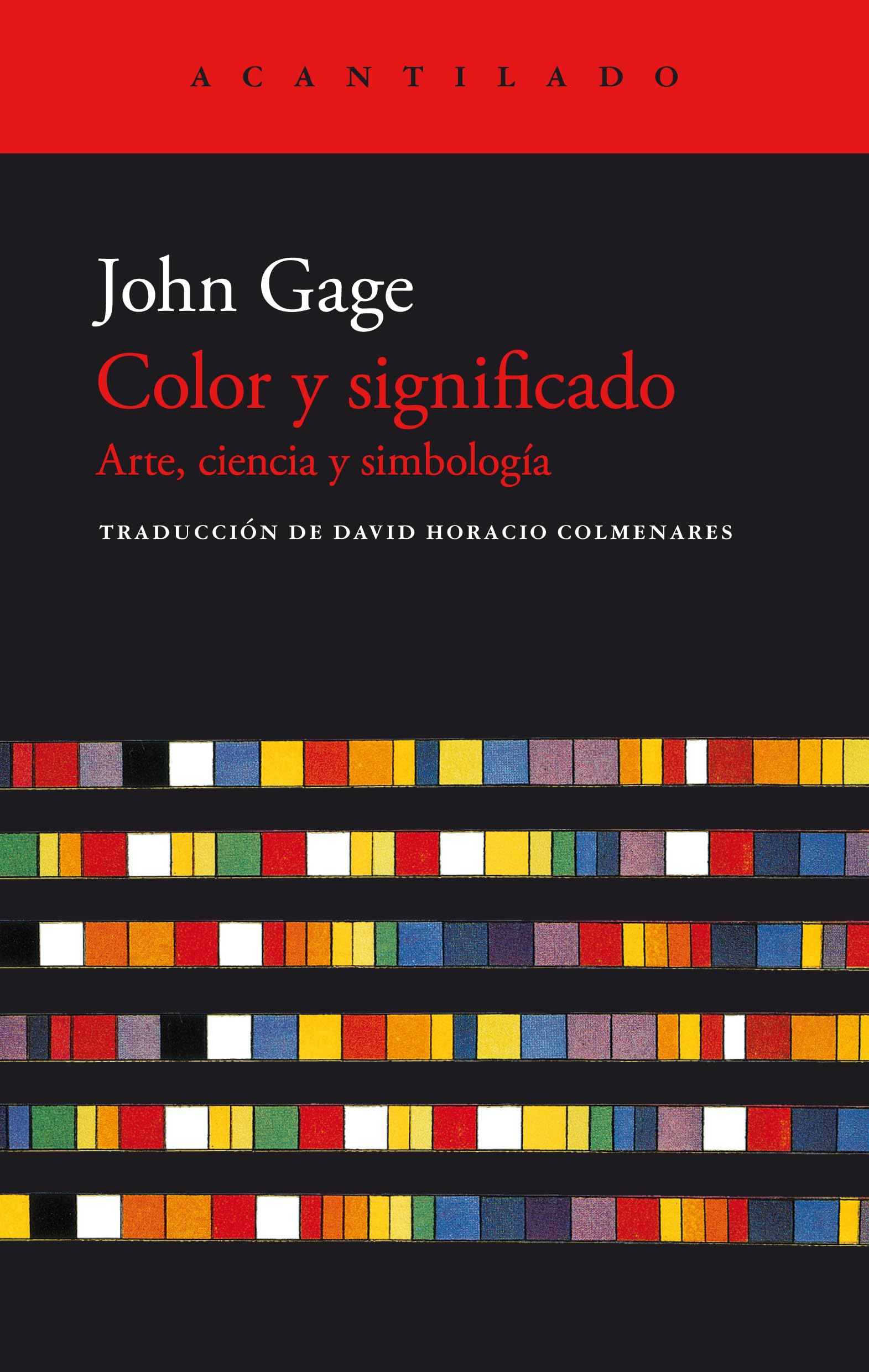 Color y significado: Arte, ciencia y simbología: 457 (El Acantilado)
