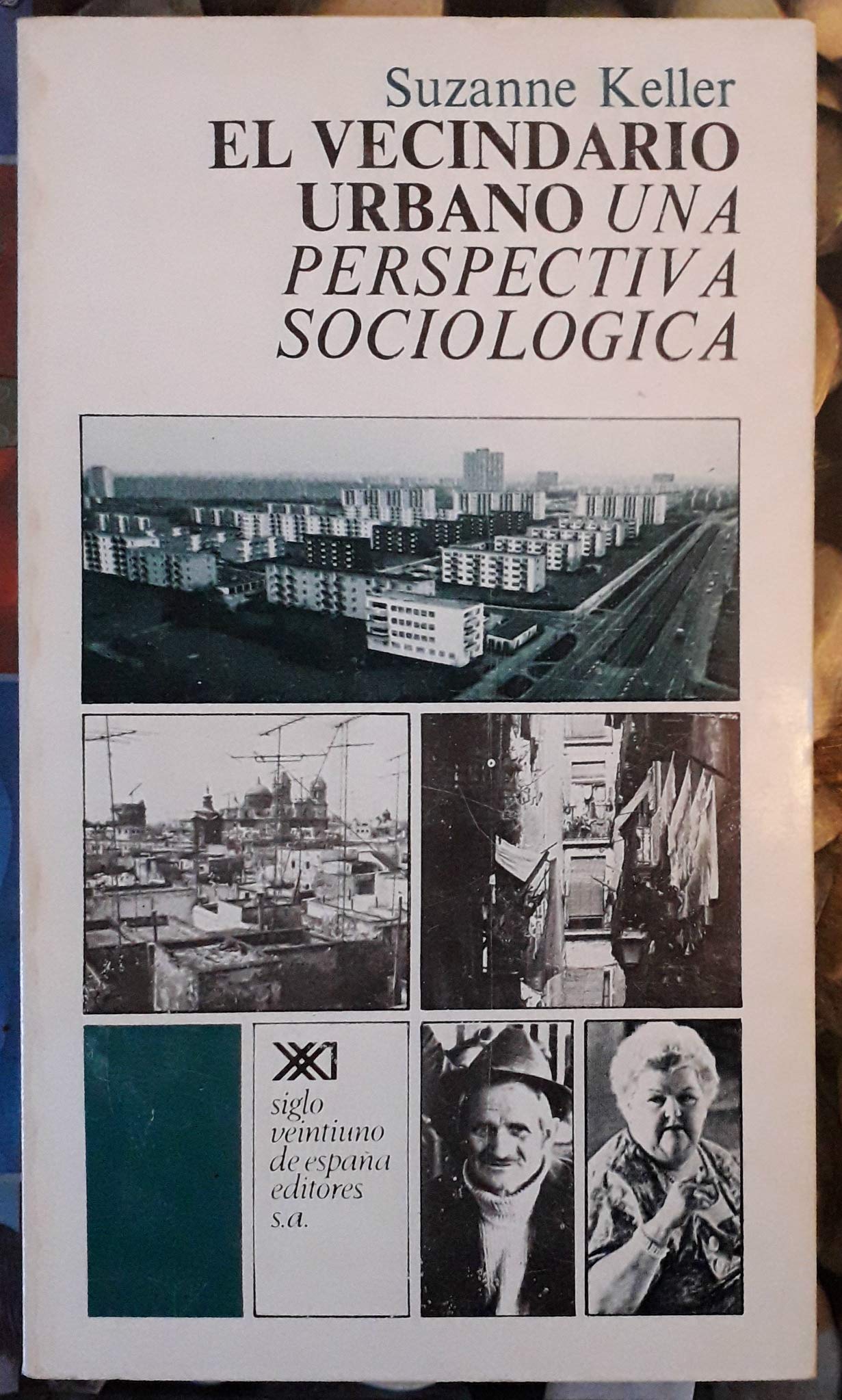 El vecindario urbano: Una perspectiva sociológica (Arquitectura y urbanismo)