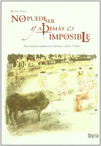 No Puede Ser y Además es Imposible