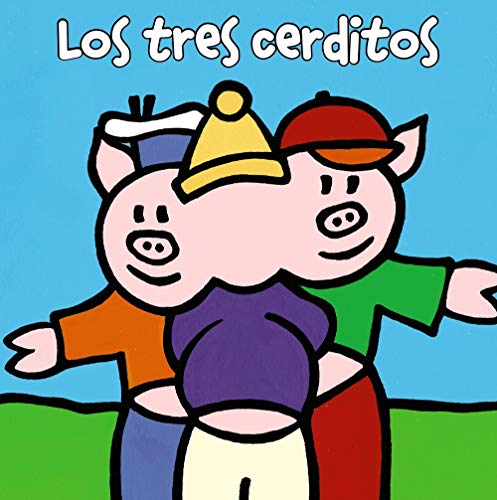 Los tres cerditos (Castellano - A PARTIR DE 0 AÑOS - MANIPULATIVOS (LIBROS PARA TOCAR Y JUGAR), POP-UPS - Librodedos)