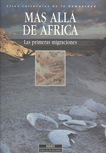 Mas alla de Africa - las primeras migraciones
