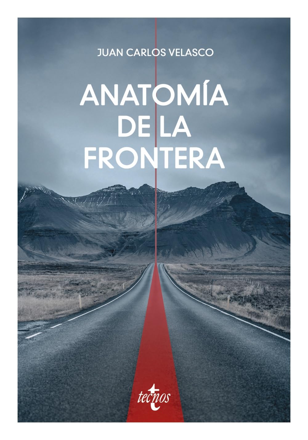 Anatomía de la frontera: Una perspectiva filosófico-política (Filosofía - Filosofía y Ensayo)