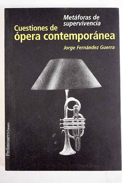 Cuestiones De Ópera Contemporánea