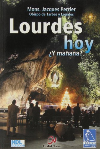 LOURDES HOY ?Y MA?ANA? (SIN COLECCION)