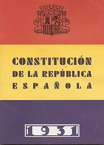 Constitucion De La Republica EspaÑola, 1931