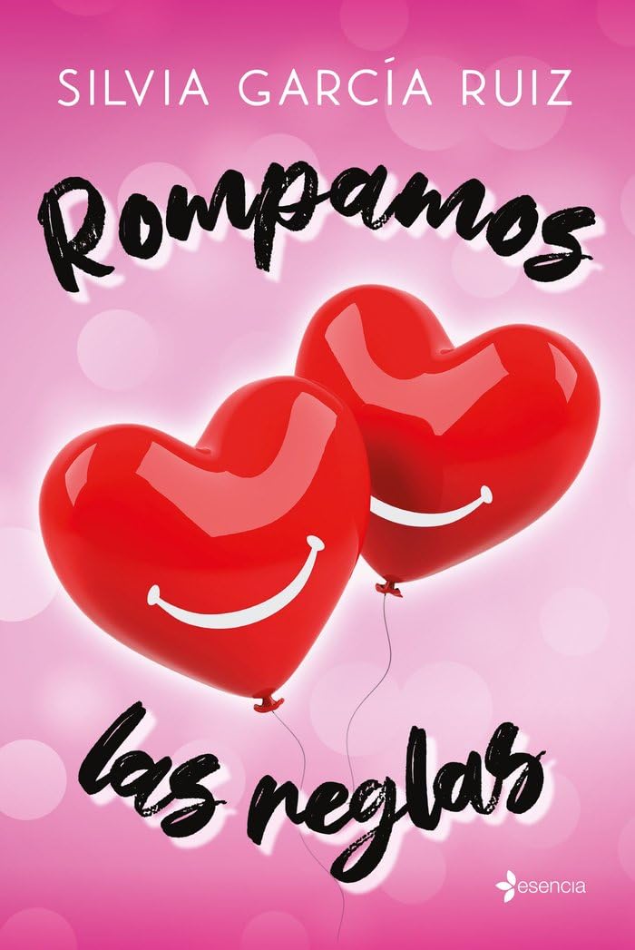 Rompamos las reglas (Romántica Contemporánea)