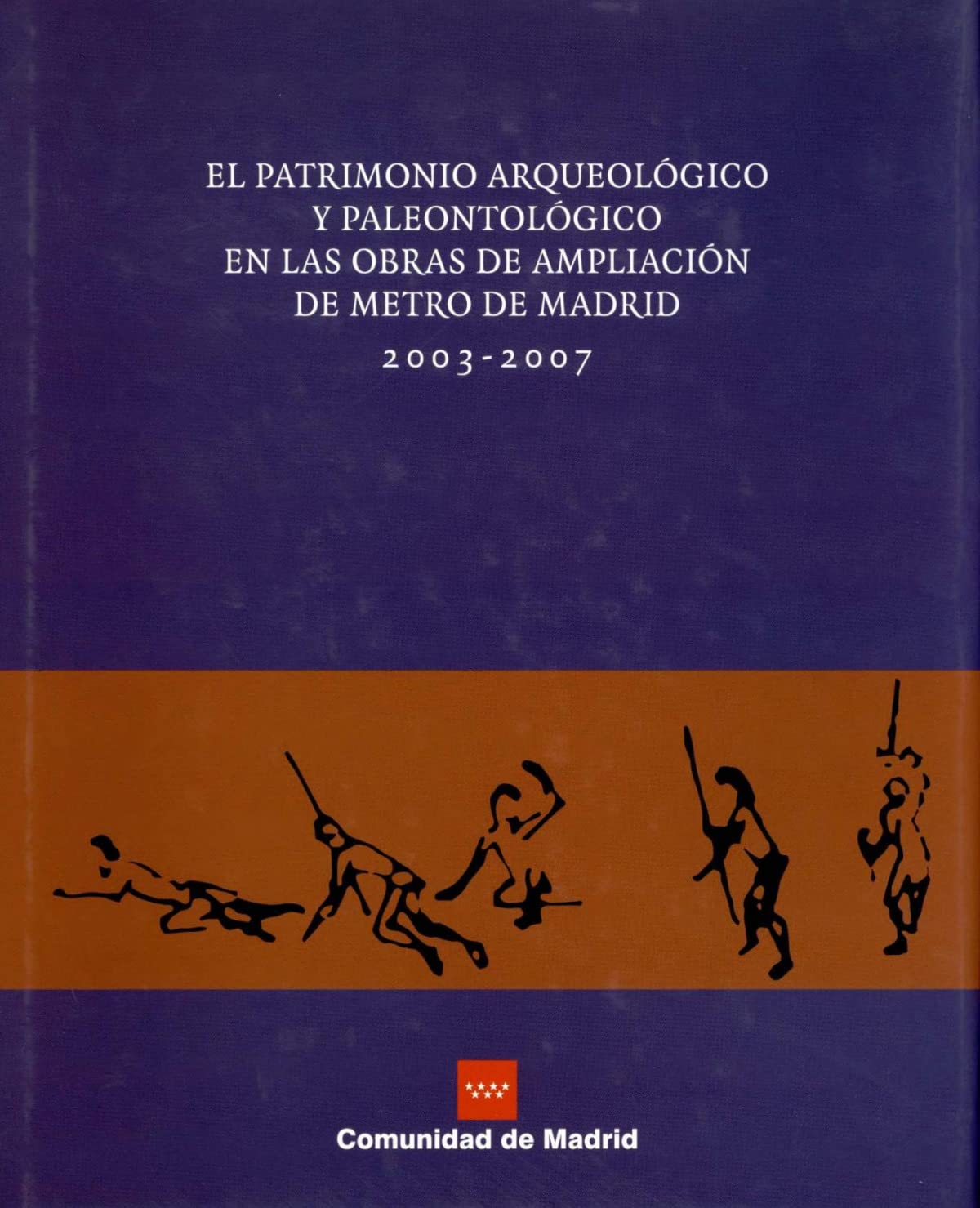 El patrimonio arqueológico y paleontológico en las obras de ampliación de Metro de Madrid 2003-2007