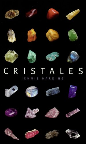 Cristales. (Nueva Era)