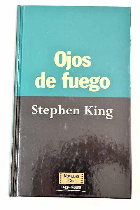 Ojos de fuego