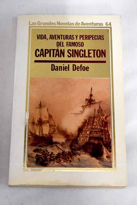 Vida, aventuras y peripecias del famoso capitán Singleton