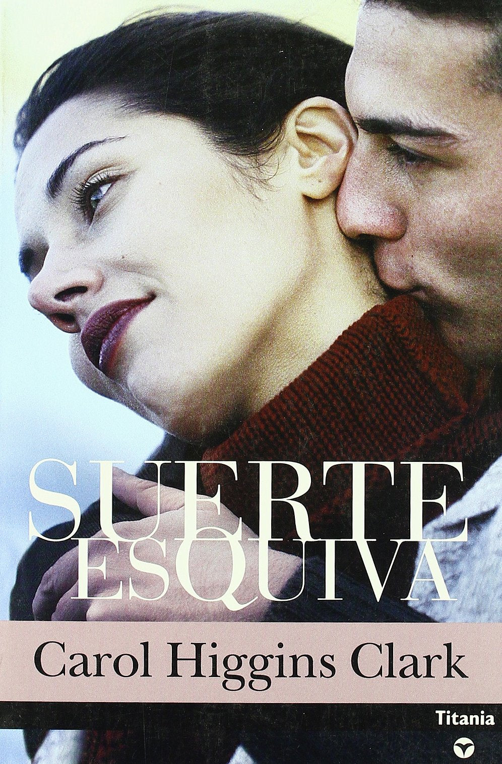 Suerte esquiva (Titania contemporánea)