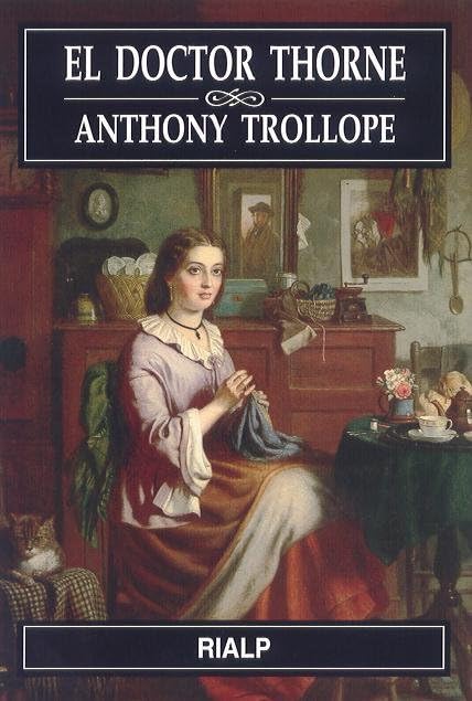 El doctor Thorne (Narraciones y Novelas)