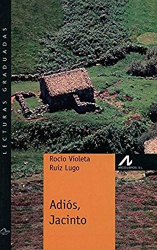 Adiós, Jacinto (Nivel 1)