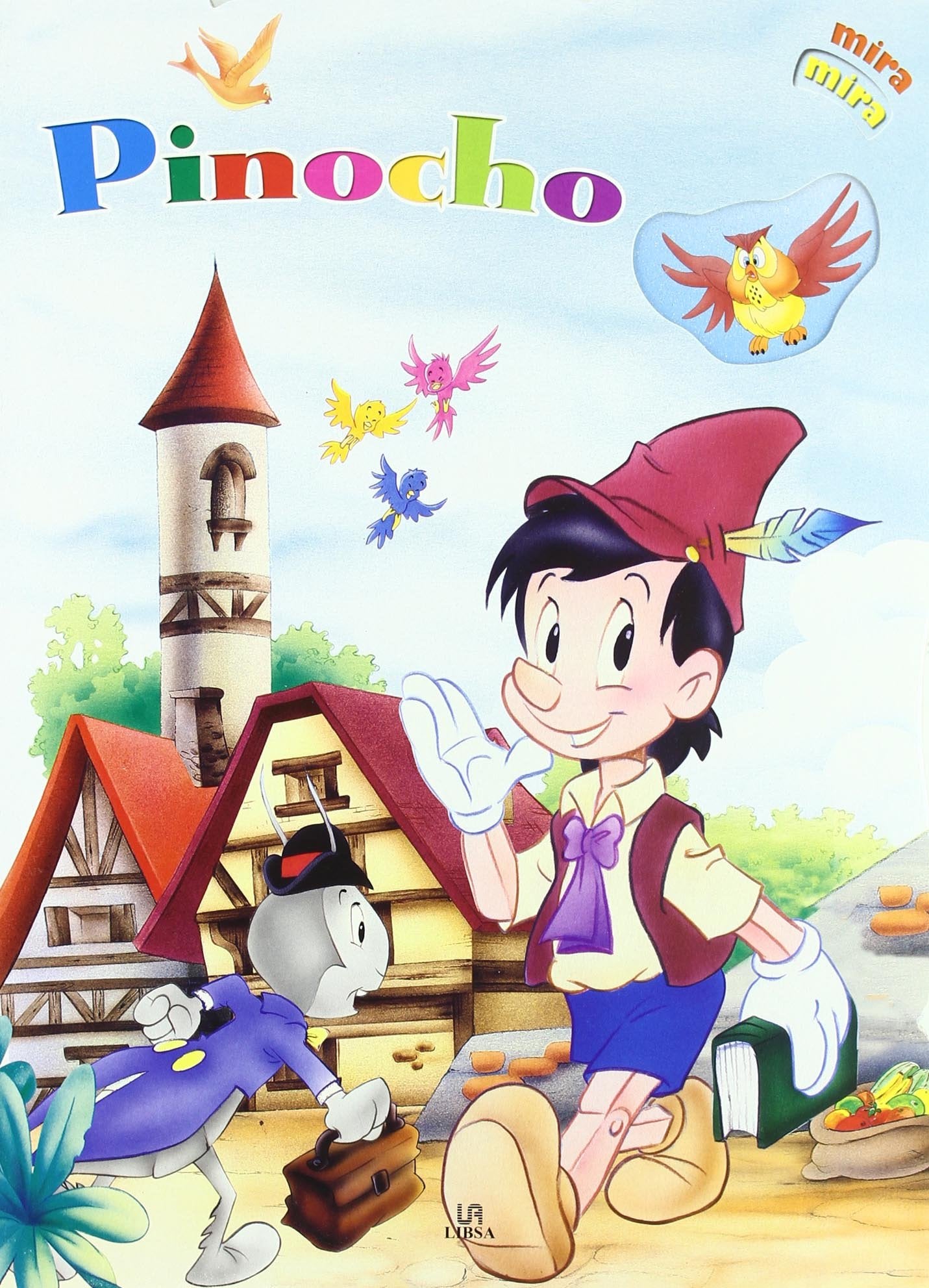 Pinocho (Mira, Mira)