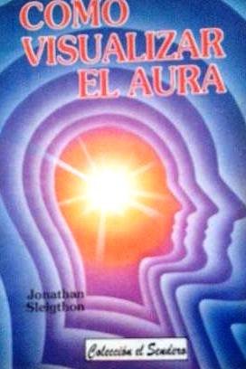 Como Visualizar El Aura