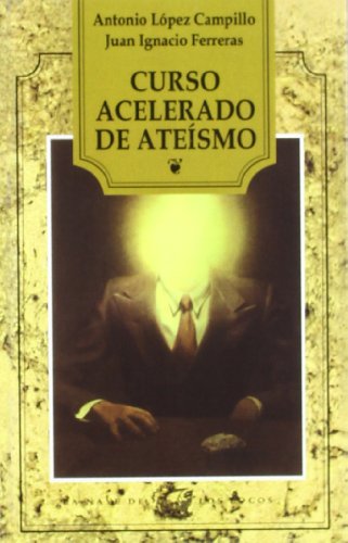 CURSO ACELERADO ATEISMO (NAVE DE LOS LOCOS)