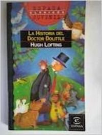 HISTORIA DEL DOCTOR DOLITTLE,LA (SIN COLECCION)