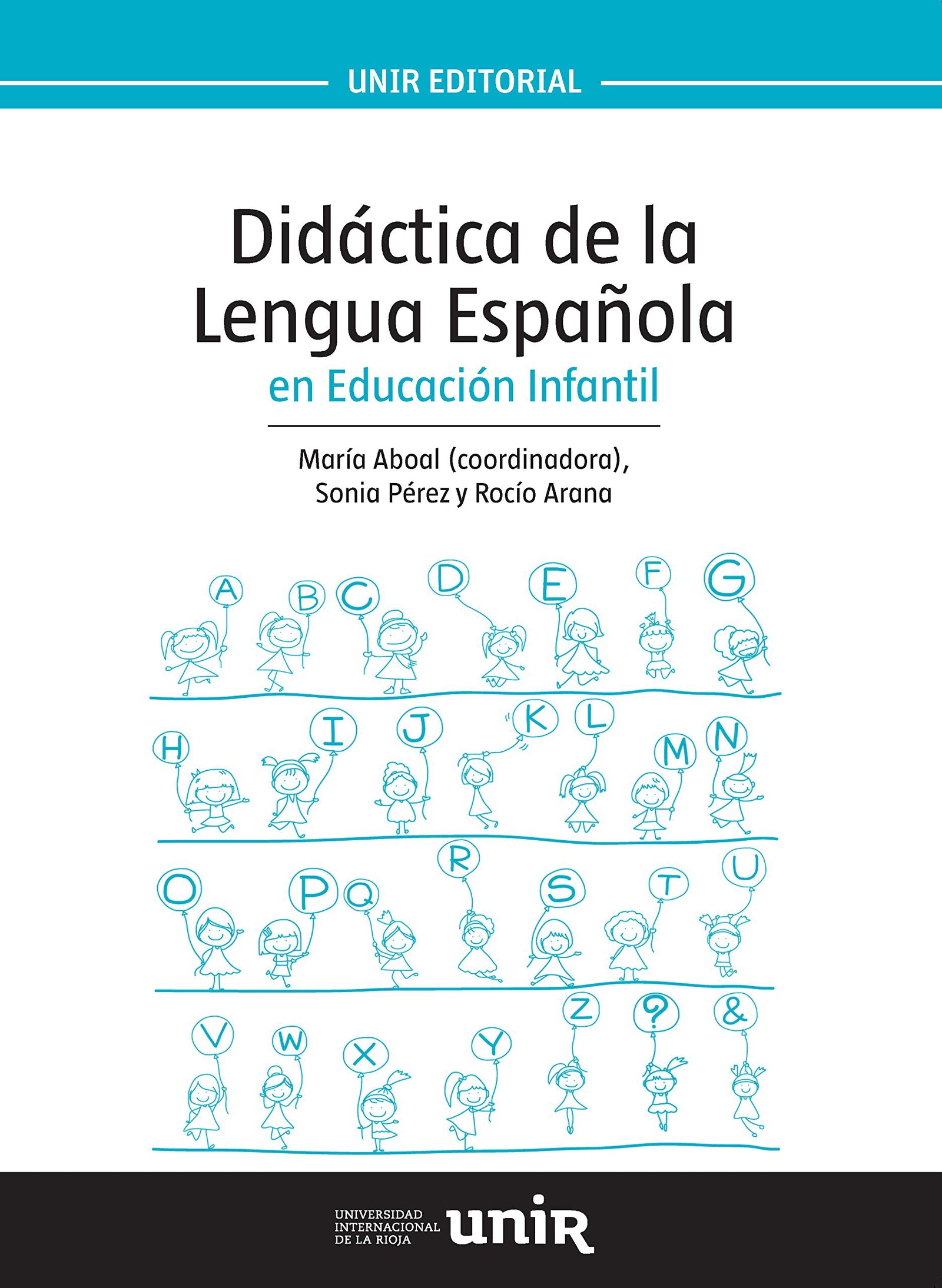 Didáctica de la Lengua Española en Educación Infantil (UNIR Manuales)