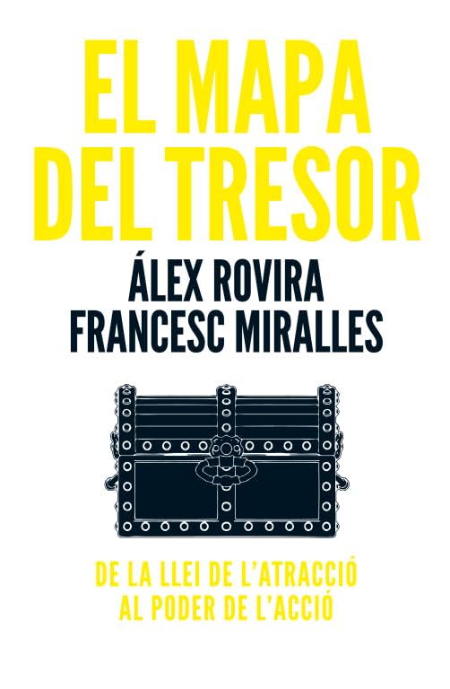Mapa Del Tresor, El: De la llei de l'atracció al poder de l'acció (Divulgació)