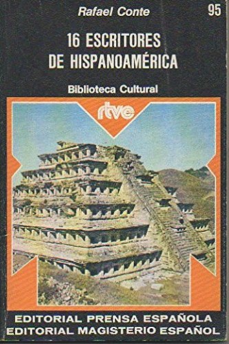 16 escritores de Hispanoamérica