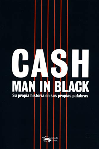 Cash. Man in Black: Su propia historia en sus propias palabras: 7 (Acuarela)