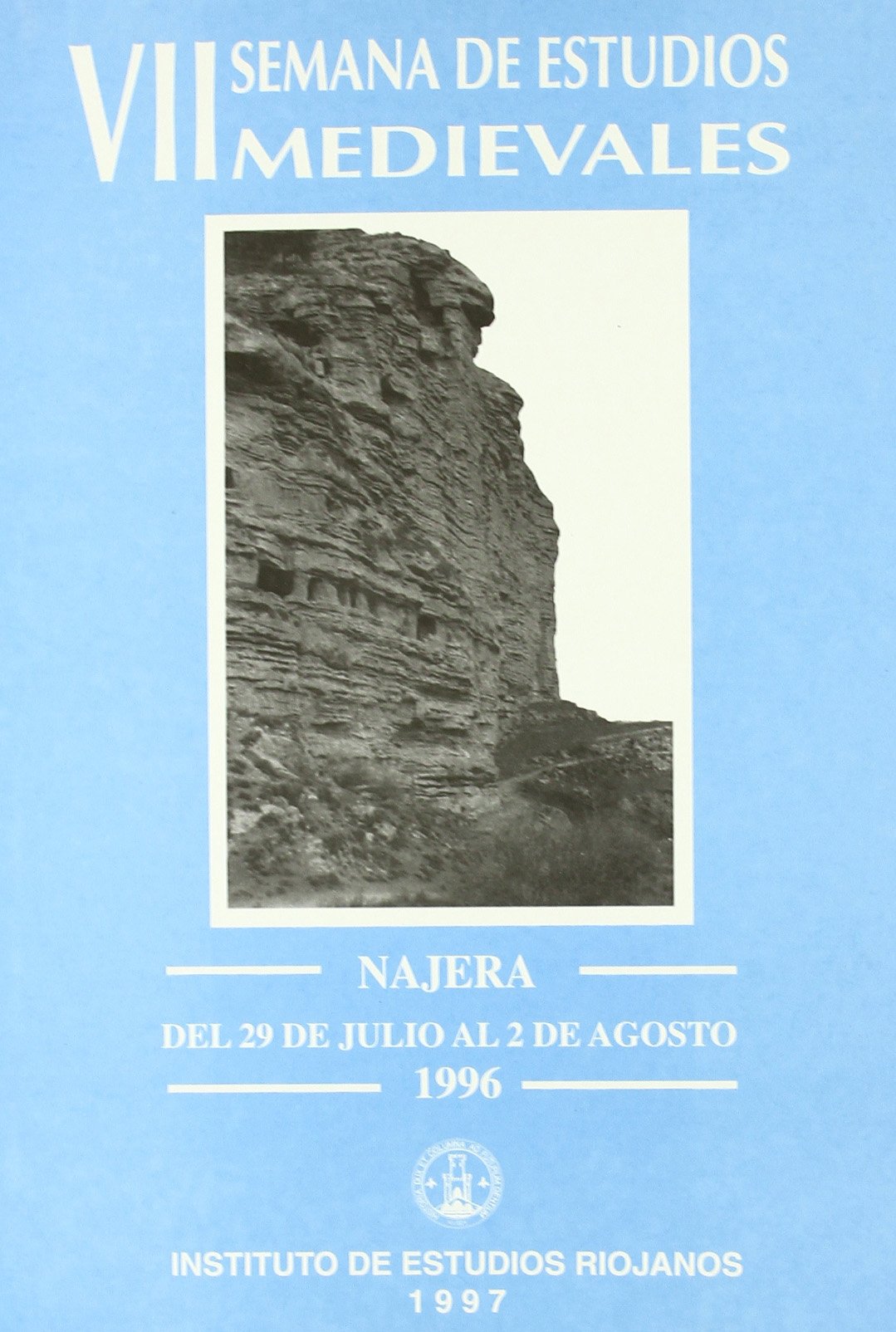 Vii Semana de Estudios Medievales.Najera 29-Julio al 2-Agosto 1996