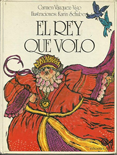Rey que volo, el