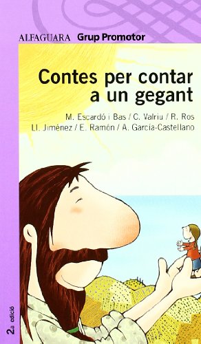 (Nd) Contes Per Contar a Un Gegant - Grp. Promotor (LECTURAS)