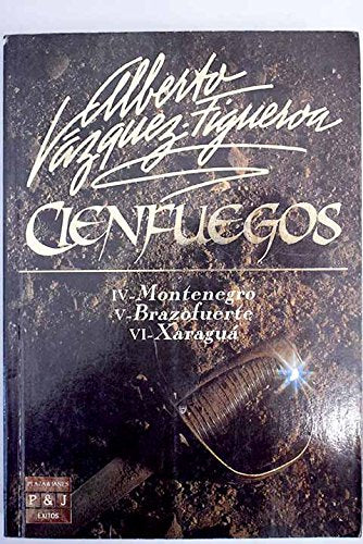 Cienfuegos. t.2 : Montenegro;brazofuerte;xarague