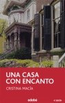 UNA CASA CON ENCANTO (SIN COLECCION)