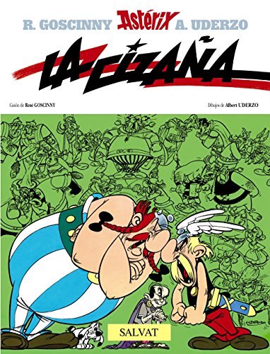 La cizaña: La cizana (Castellano - A Partir De 10 Años - Astérix - La Colección Clásica)
