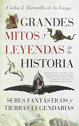 Grandes Mitos Y Leyendas De La Historia