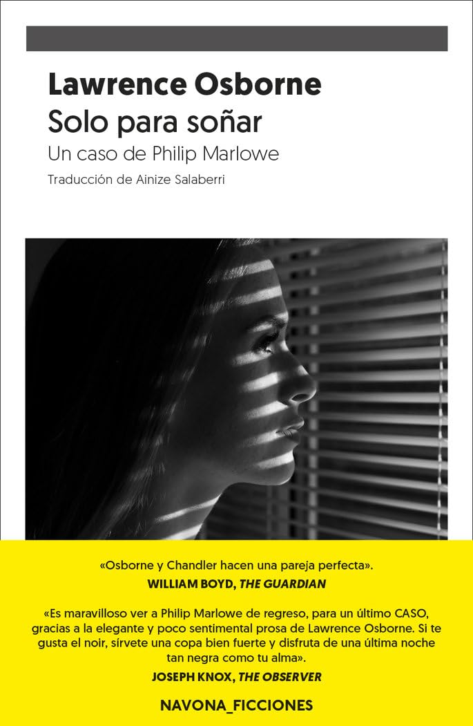 Solo para soñar: Un caso de Philip Marlowe (NAVONA_FICCIONES)