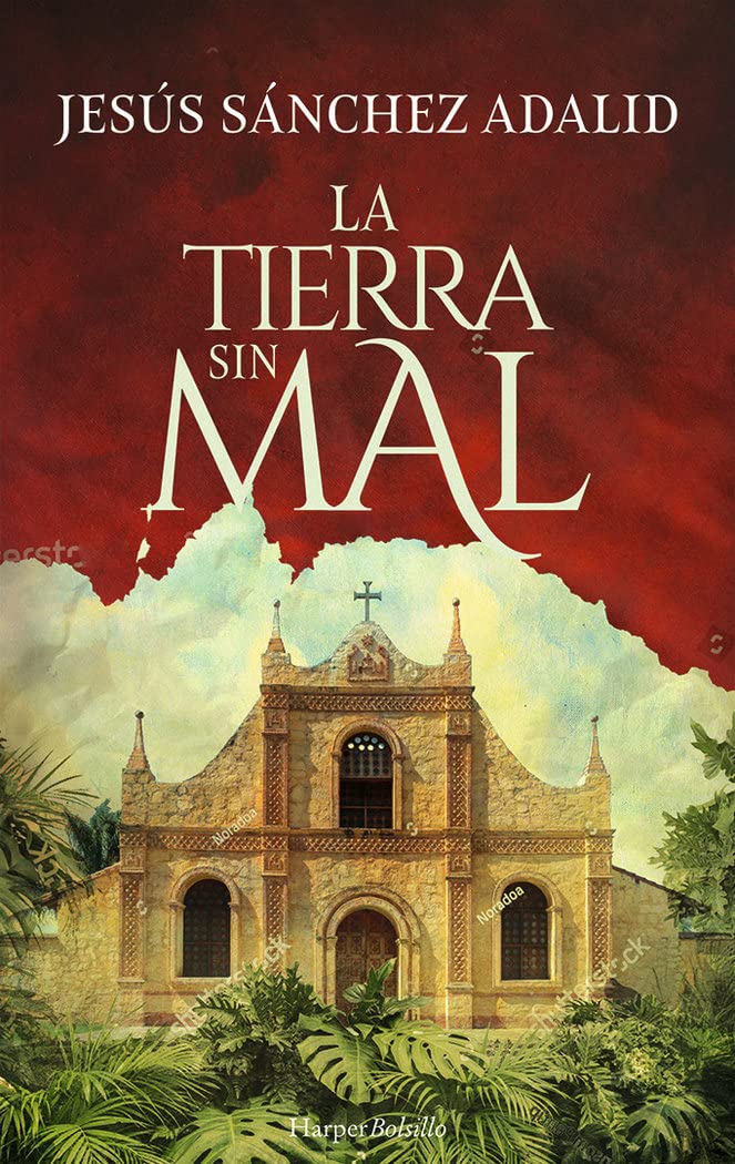 La tierra sin mal (HARPERBOLSILLO)