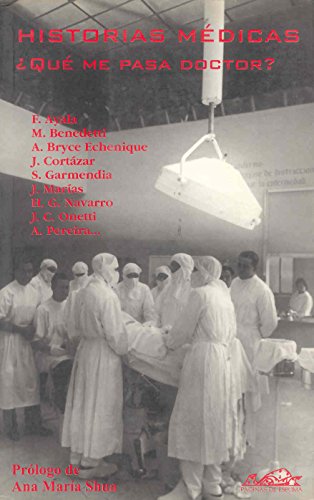 Historias médicas: ¿Qué me pasa doctor?: 6 (Narrativa Breve)