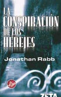 CONSPIRACION DE LOS HEREJES, LA: 00000 (BEST SELLER ZETA BOLSILLO)