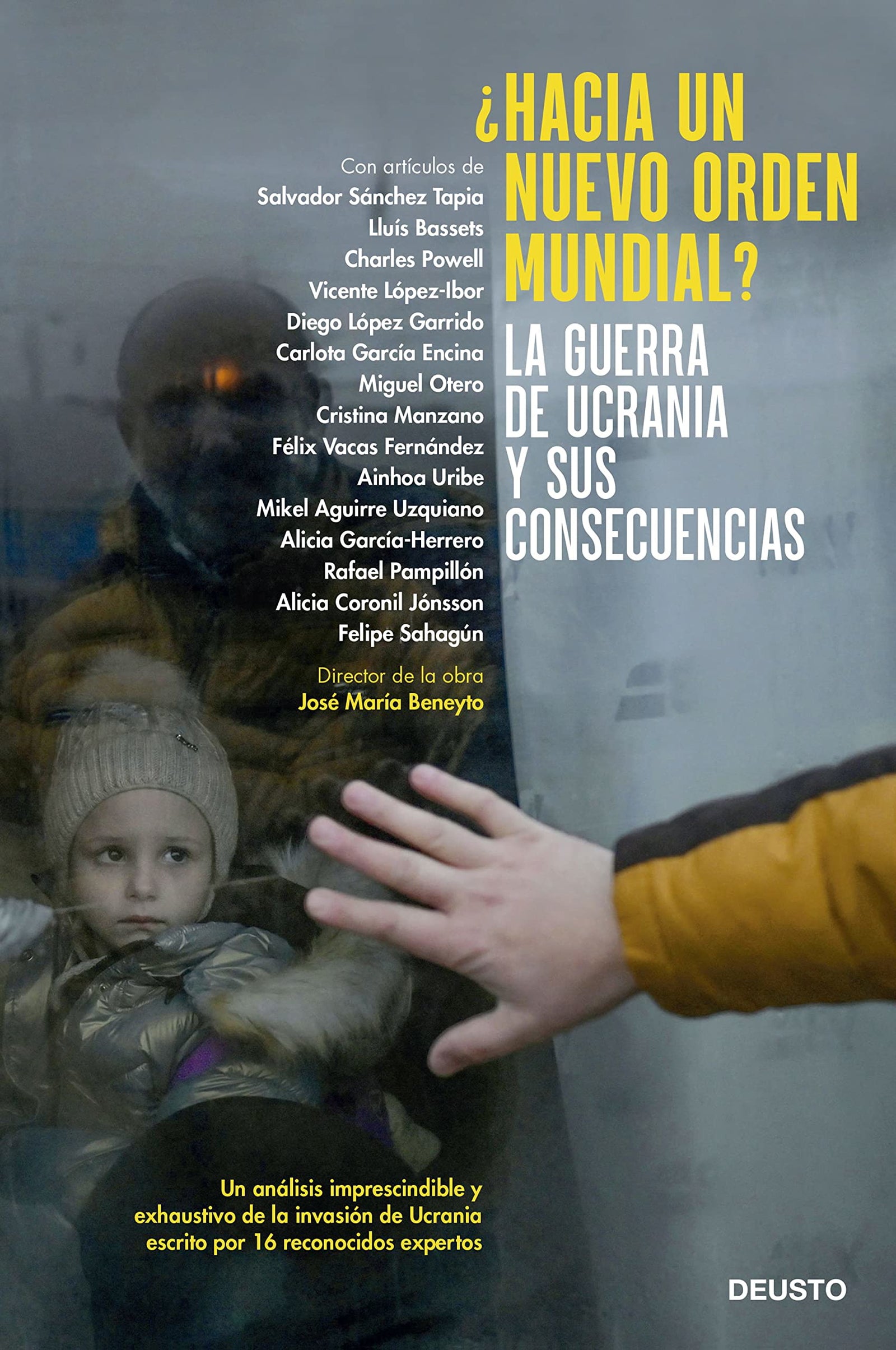¿Hacia un nuevo orden mundial?: La guerra de Ucrania y sus consecuencias (Deusto)
