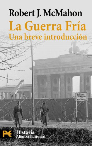 La Guerra Fría: Una breve introducción (El Libro De Bolsillo - Historia)