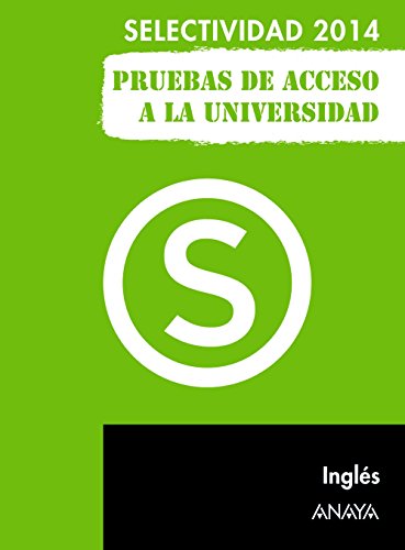 Inglés. (Selectividad/PAU 2014)