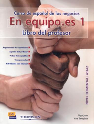 En equipo.es 1 - Libro del profesor: Libro del profesor nivel elemental