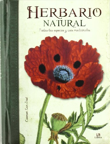 Herbario Natural: Todas las Especies y Usos Medicinales (Obras Singulares)