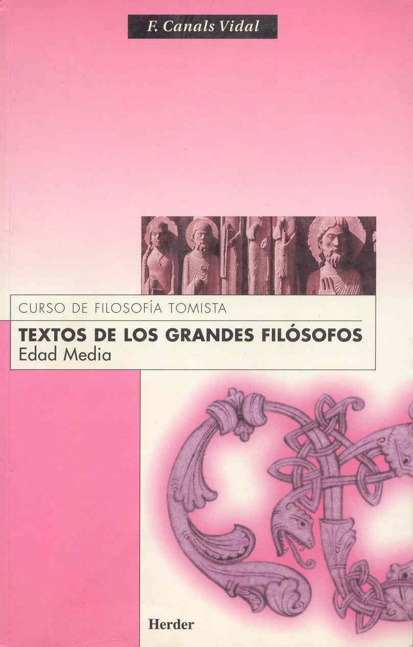 Textos de los grandes filósofos. Edad Media (SIN COLECCION)