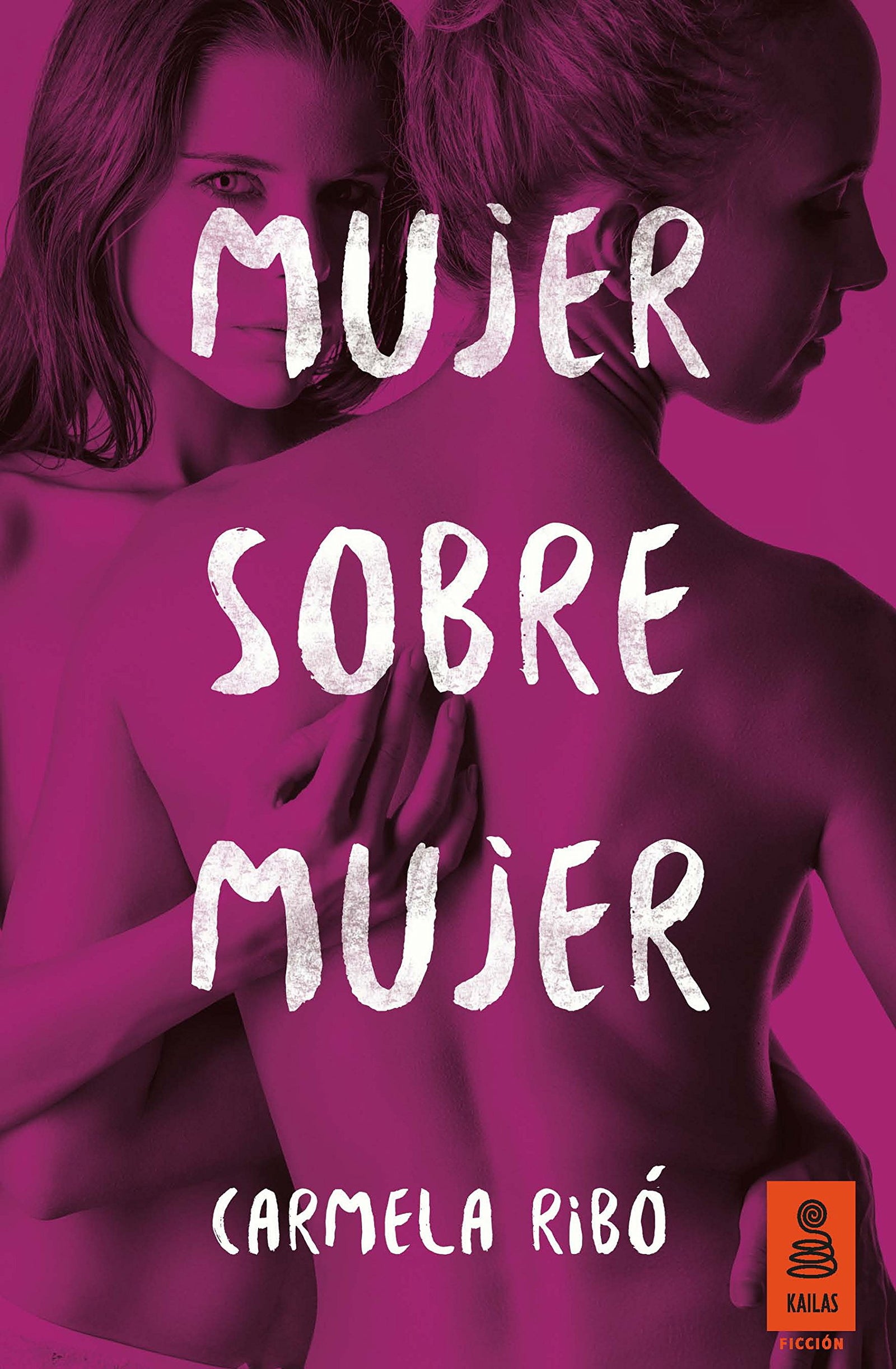 Mujer Sobre Mujer: 6 (KF)
