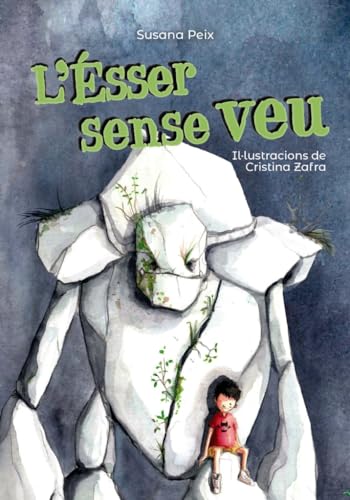 L'Ésser sense veu (Llibres infantils i juvenils - Pluja de llibres +6)