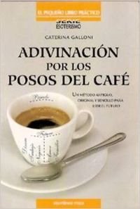 Adivinacion por los posos del cafe