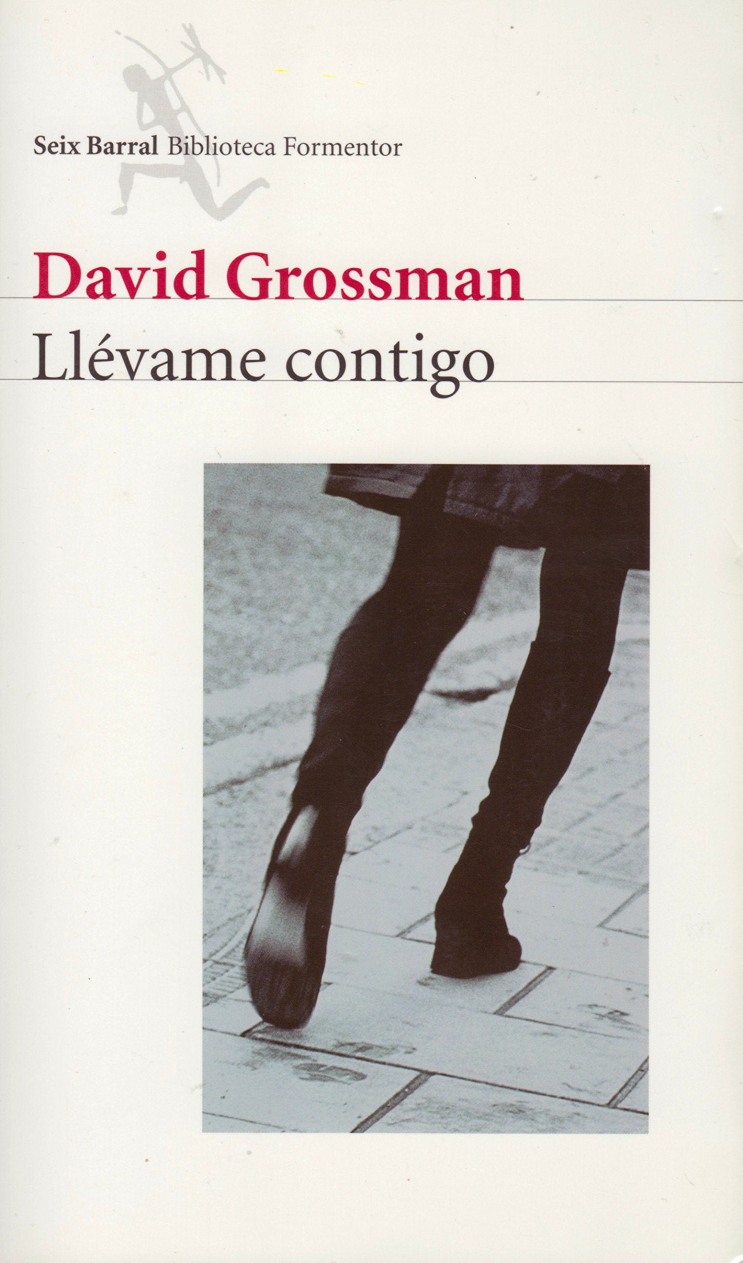 Llevame Contigo (Biblioteca Formentor)
