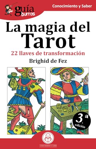 GuíaBurros La magia del Tarot: 22 llaves de transformación: 33