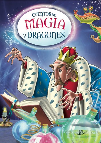 Cuentos de Magia y Dragones: 1 (Cuentos de Fantasía)